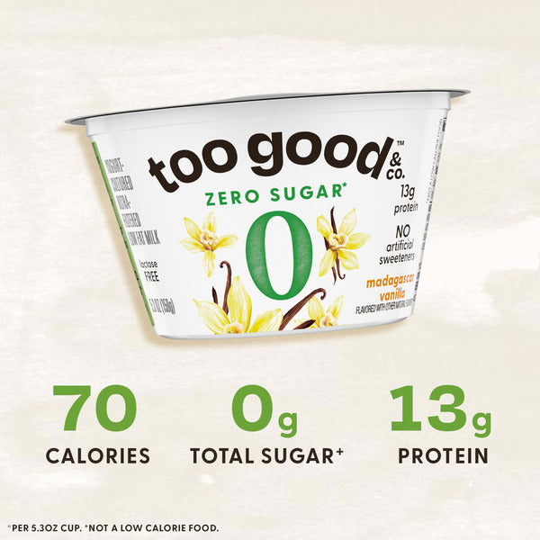 Too Good & Co. Zero Sugar Vanilla Yogurt-Cultured Ultra-Filtered Low Fat Milk Product, Gluten Free, Keto Friendly, 5.3 OZ Cup