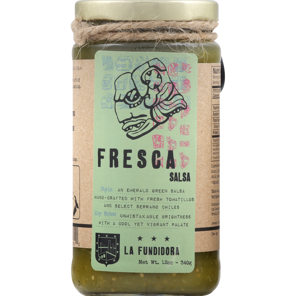 La Fundidora Salsa, Fresca